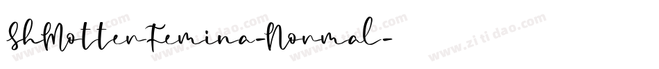 ShMotterFemina-Normal字体转换
