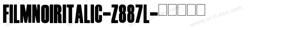 FilmNoirItalic-z887l字体转换