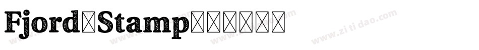 Fjord-Stamp字体转换