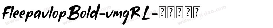 FleepavlopBold-vmgRL字体转换