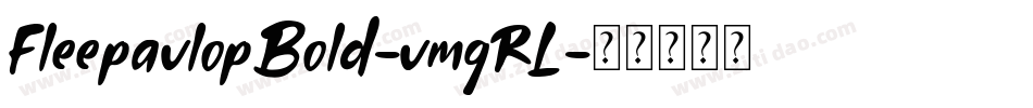 FleepavlopBold-vmgRL字体转换