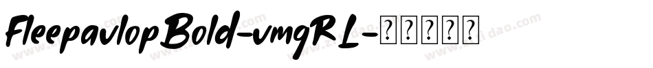 FleepavlopBold-vmgRL字体转换