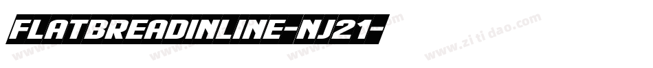Flatbreadinline-nj21字体转换