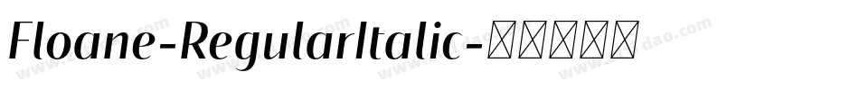 Floane-RegularItalic字体转换