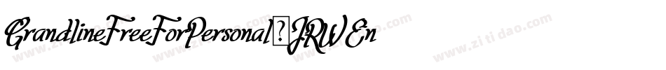 GrandlineFreeForPersonal-JRWEn字体转换