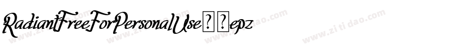 RadiantFreeForPersonalUse-5epz字体转换