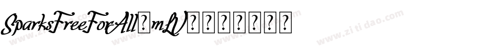 SparksFreeForAll-mLV9字体转换