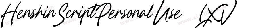 HenshinScriptPersonalUse-7LXV字体转换