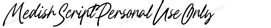 MedishScriptPersonalUseOnly-48eW字体转换