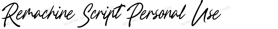 Remachine-Script-Personal-Use字体转换