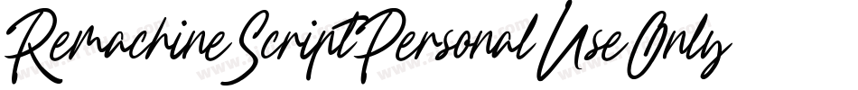 RemachineScriptPersonalUseOnly-yZL3字体转换
