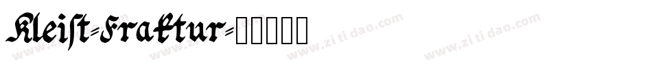 Kleist-Fraktur字体转换