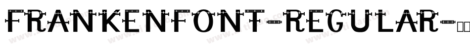 Frankenfont-Regular字体转换