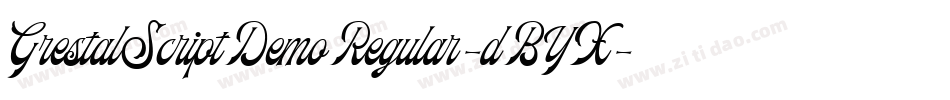 GrestalScriptDemoRegular-dBYX字体转换