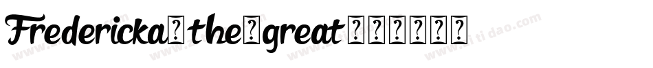 Fredericka-the-great字体转换