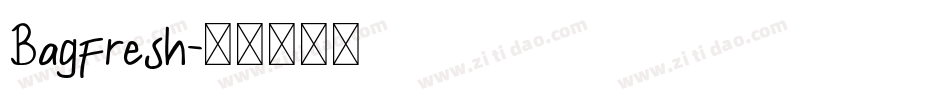 Bagfresh字体转换
