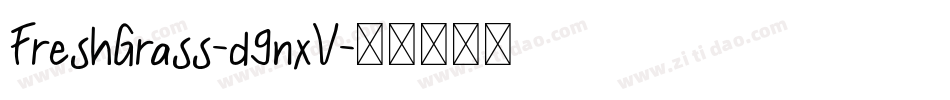 FreshGrass-d9nxV字体转换