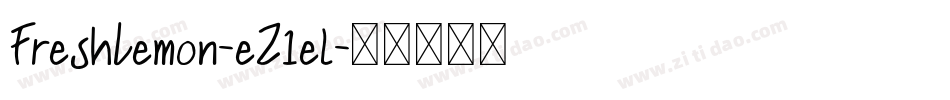 FreshLemon-eZ1el字体转换