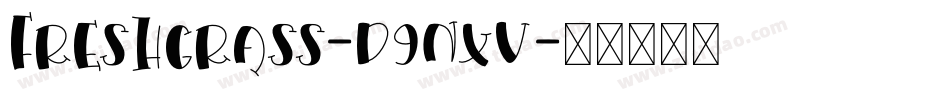 FreshGrass-d9nxV字体转换