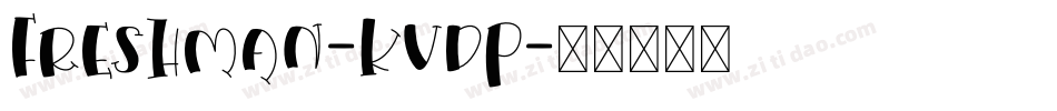 Freshman-Kvdp字体转换