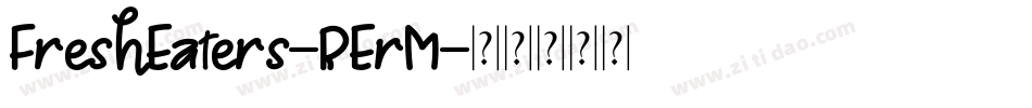 FreshEaters-RErM字体转换