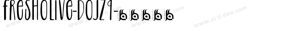 FreshOlive-DOJZ9字体转换