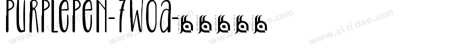 PurplePen-7WOA字体转换