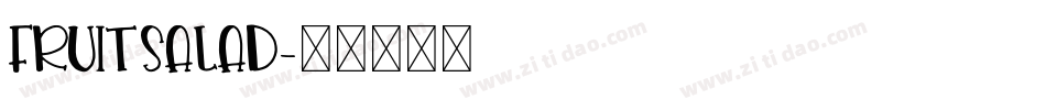 Fruitsalad字体转换