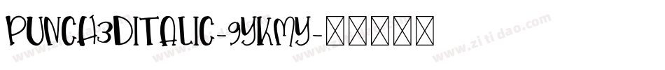 Punch3DItalic-9YKmy字体转换