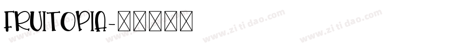 fruitopia字体转换