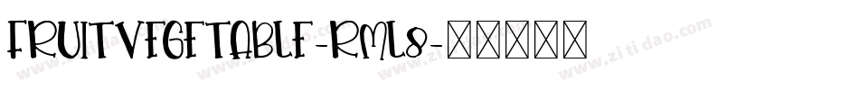 FruitVegetable-rml8字体转换