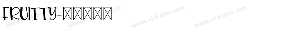 Fruitty字体转换