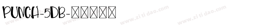 Punch-5DB字体转换