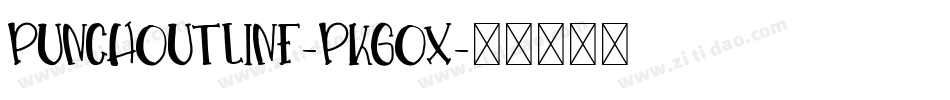 PunchOutline-PKGox字体转换