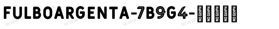 FulboArgenta-7B9G4字体转换
