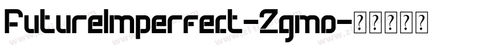 FutureImperfect-2gmo字体转换
