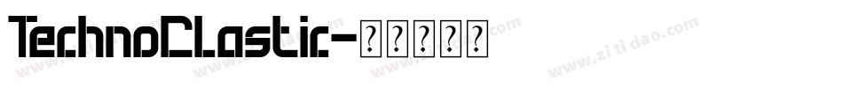 TechnoClastic字体转换
