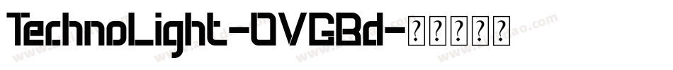 TechnoLight-OVGBd字体转换