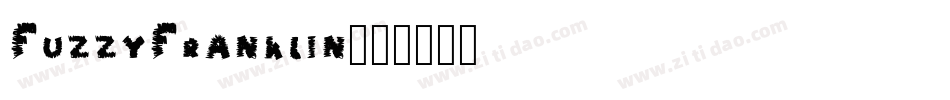 FuzzyFranklin字体转换