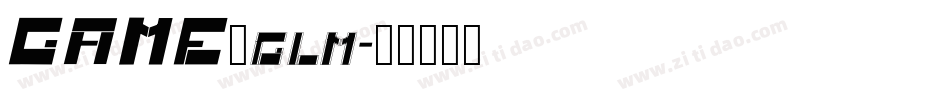 GAME_glm字体转换