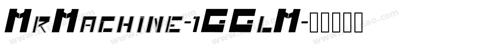 MrMachine-1GGlM字体转换