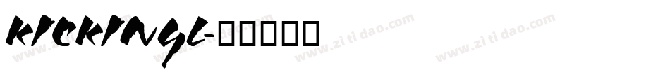 KICKINGL字体转换