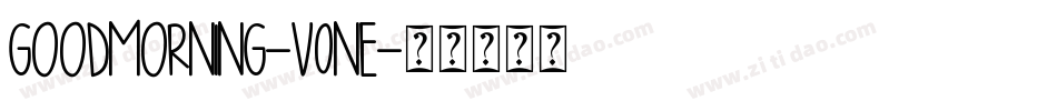 GoodMorning-v0nE字体转换