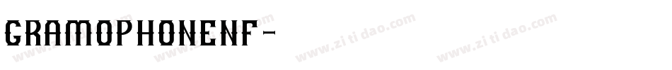 GramophoneNF字体转换