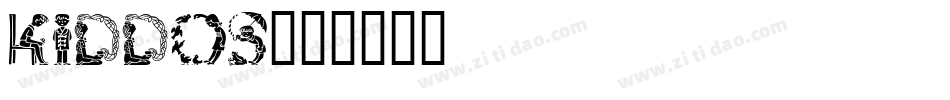 Kiddos字体转换