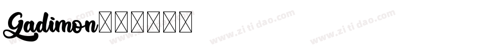 Gadimon字体转换