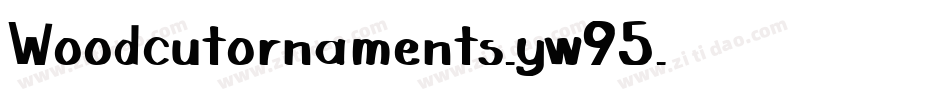 Woodcutornaments-yw95字体转换