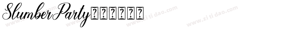 SlumberParty字体转换
