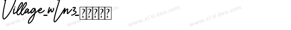 Village-wLn3字体转换