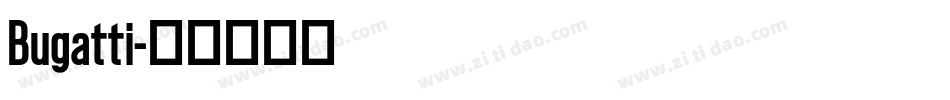 Bugatti字体转换